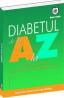 Diabetul de la A la Z - Asociatia Americana de Diabet