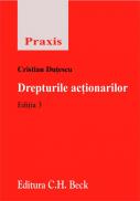 Drepturile actionarilor. Editia 3 - Dutescu Cristian