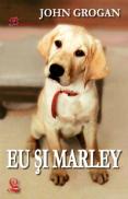 Eu si Marley - John Grogan