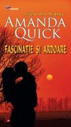Fascinatie si ardoare - Amanda Quick