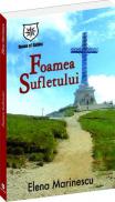 Foamea sufletului - Elena Marinescu