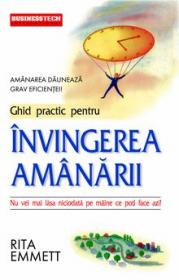 Invingerea Amanarii - Rita Emmett