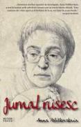 Jurnal rusesc - Anna Politkovskaia