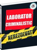 Laborator criminalistic -