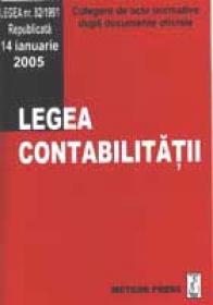 Legea contabilitatii - Culegere de acte normative