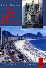Limba portugheza. Curs practic - Pavel Mocanu