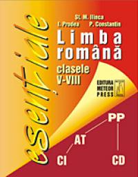Limba romana clasele V-VIII - St. M. Ilinca, I. Prodea, P. Constantin
