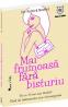 Mai frumoasa fara bisturiu - Ghid de tratamente non-chirurgicale - Patrick Bowler