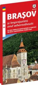 Map-guide Brasov si imprejurimi - Oana Bica, Madalin-Cristian Focsa