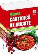 Marea carticica de bucate - peste 600 de retete din lumea-ntreaga - Carla Bardi, Mollie Thomson