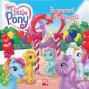 My little Pony - In parcul de distractii - Kate Egan