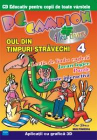 PC Campion - nr. 04 - Oul din timpuri stravechi - 