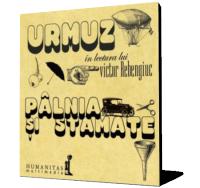 Palnia si Stamate - Urmuz