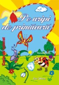 Pe aripi de primavara - Florentina Chifu