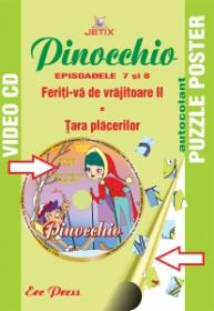 Pinocchio - Episoadele 7 si 8 - 
