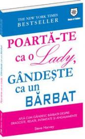 Poarta-te ca o lady, gandeste ca un barbat - Steve Harvey