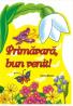 Primavara, bun venit! - Corin Bianu