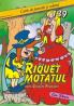 Riquet motatul - Dupa Charles Perrault