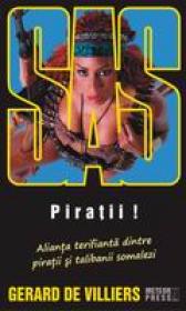 SAS. Piratii! -  Gerard de Villiers 