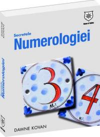 Secretele numerologiei - Dawne Kovan