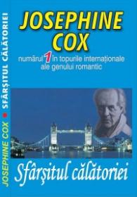 Sfarsitul calatoriei - Josephine Cox