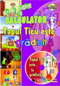 Tapul Ticu este la gradinita - 
