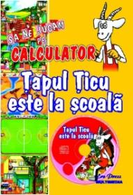Tapul Ticu este la scoala - 