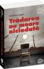 Tradarea nu moare niciodata - Christhard Lapple