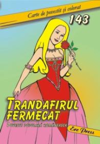 Trandafirul fermecat - 