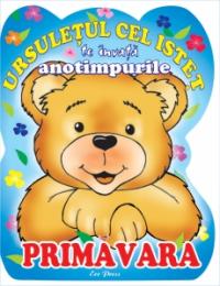 Ursuletul cel istet te invata anotimpurile: Primavara - 