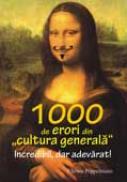 1000 de erori din cultura generala - Christa Poppelmann
