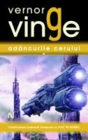 Adancurile Cerului - Vernor Vinge