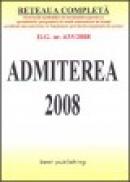 Admiterea 2008 - editia a V-a - actualizata la 1 iulie 2008 - ***
