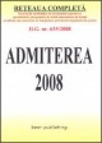 Admiterea 2008 - editia a V-a - actualizata la 1 iulie 2008 - ***