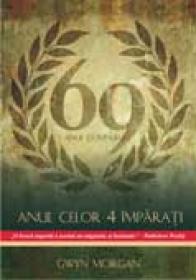 Anul domnului 69. Anul celor 4 imparati - Gwyn Morgan