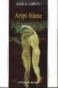 Aripi frante - Kahlil Gibran