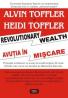 Avutia in miscare - Alvin Toffler, Heidi Toffler