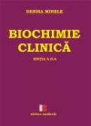 Biochimie clinica ? editia a II-a - Denisa Mihele