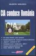 CIA conduce Romania - Valentin Vasilescu