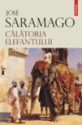 Calatoria elefantului - Jose Saramago