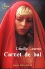 Carnet de bal - Camille Laurens