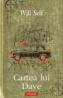 Cartea lui Dave - Will Self