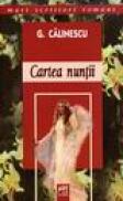 Cartea nuntii - G. Calinescu