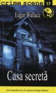 Casa secreta (crime scene 17) - Edgar Wallace