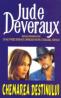 Chemarea destinului - Jude Deveraux
