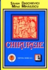 Chirurgie - Manual pentru cadre medii si scoli postliceale - Silvian Daschievici, Mihai Mihailescu