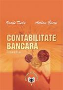 Contabilitate bancara. Editia a II-a - Vasile Dedu , Adrian Enciu