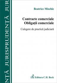 Contracte comerciale. Obligatii comerciale - Mischie Beatrice