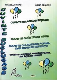 Cuvinte buclucase - Mihaela Crivac, Angela Grigore