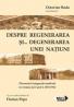 Despre regenerarea si ? degenerarea unei natiuni - Octavian Buda